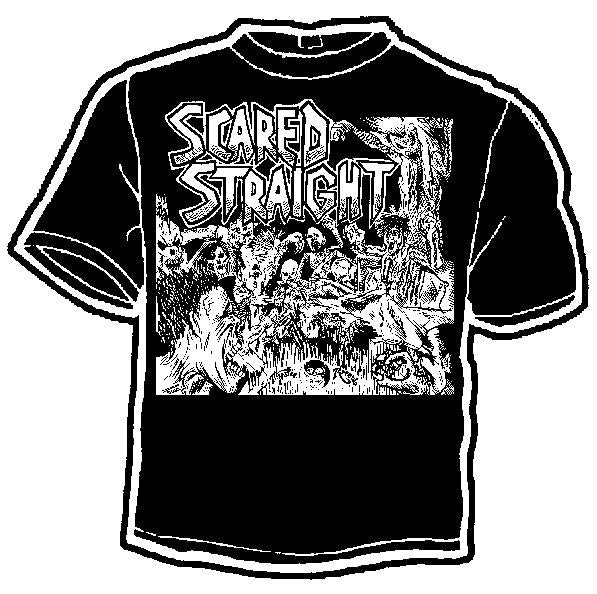 SCARED STRAIGHT shirt