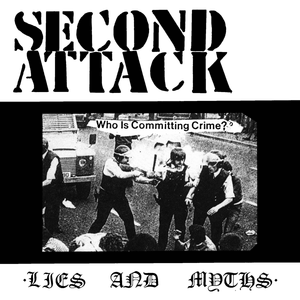 Second Attack - Out On The Streets NEW 7" (black vinyl)