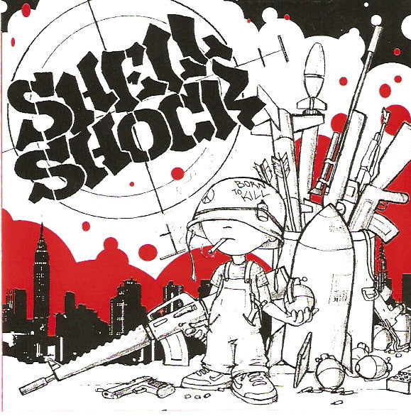 Shell Shock - Born To Kill NEW CD