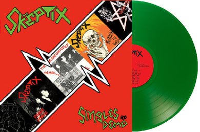 SKEPTIX - SINGLES & DEMO NEW LP (indie exclusive green vinyl)