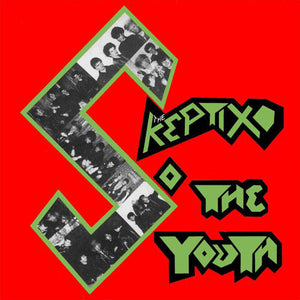 Skeptix, The - ...So The Youth NEW LP (black vinyl)