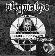Stigmathe - Corri E Sopravvivi   Studio, Demo & Live 1983 to 1985 NEW LP (w/ CD)