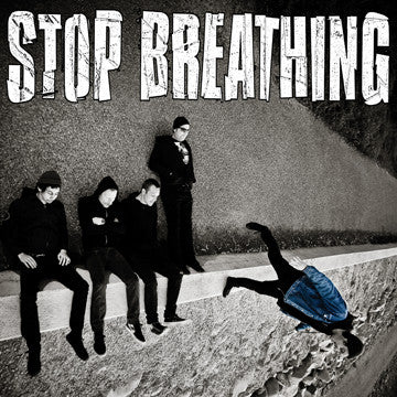 Stop Breathing - Self Titled NEW LP