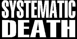 SYSTEMATIC DEATH patch