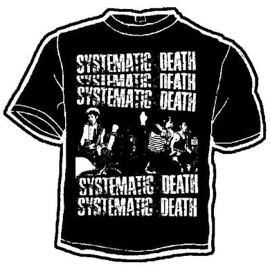 SYSTEMATIC DEATH shirt