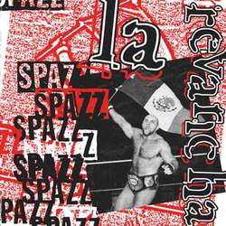 Spazz ‎- La Revancha NEW CD