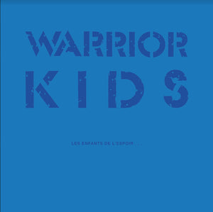 Warrior Kids - Les Enfants De L'Espoir... plus Adolescent 7" NEW LP (black vinyl)