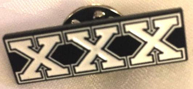 XXX ENAMEL BADGE