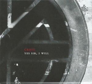 Crass - Yes Sir, I Will (The Crassical Collection) NEW CD